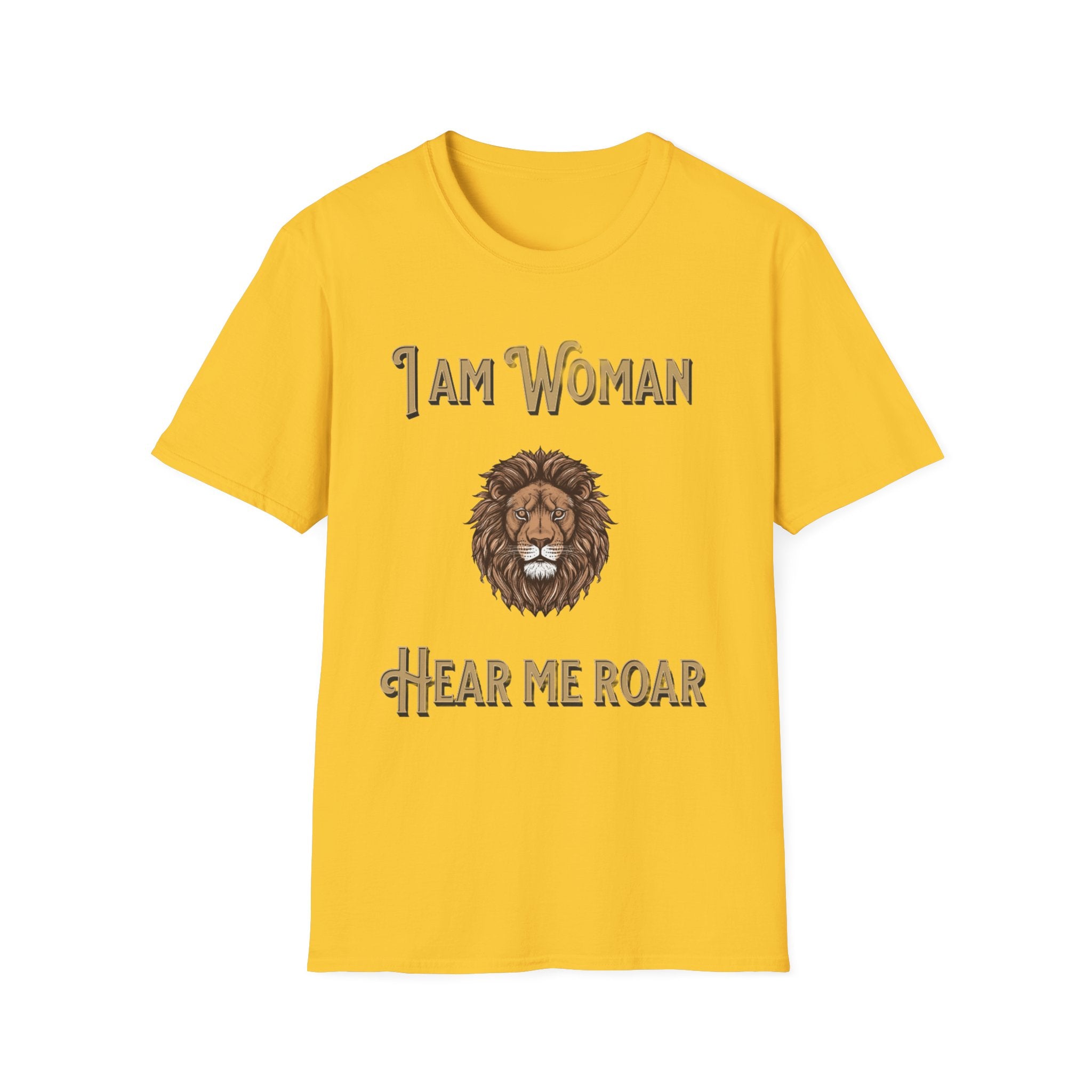 Empowering Women's T-Shirt: I Am Woman, Hear Me Roar | Feminist Apparel, Gift for Her, Motivational Tee, Casual Wear, Women's Rights