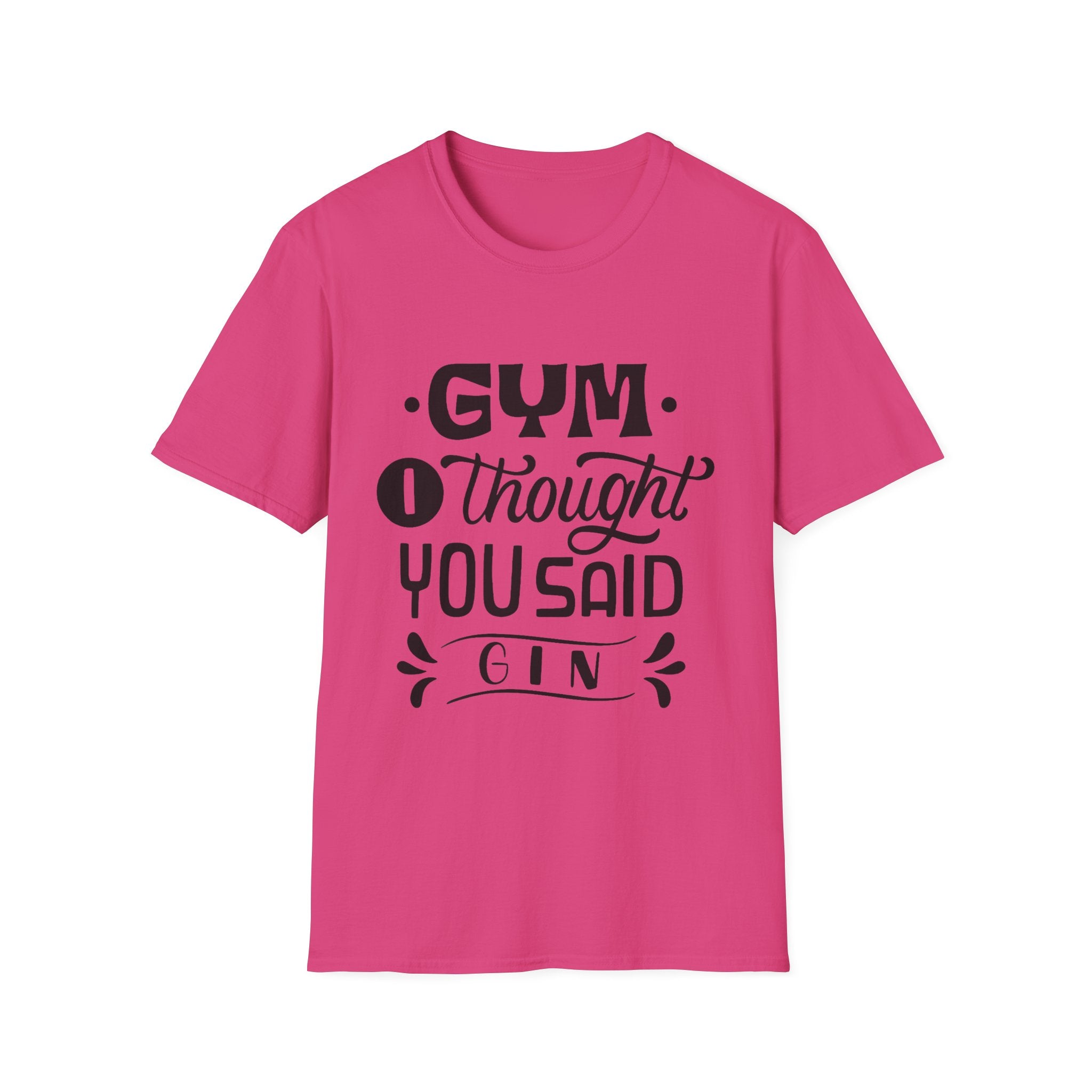 Funny Gym T-Shirt: 'I Thought You Said Gin', Unisex Softstyle Tee Perfect for Workout Lovers, Gift for Friends, Fitness Humor, Casual Wear