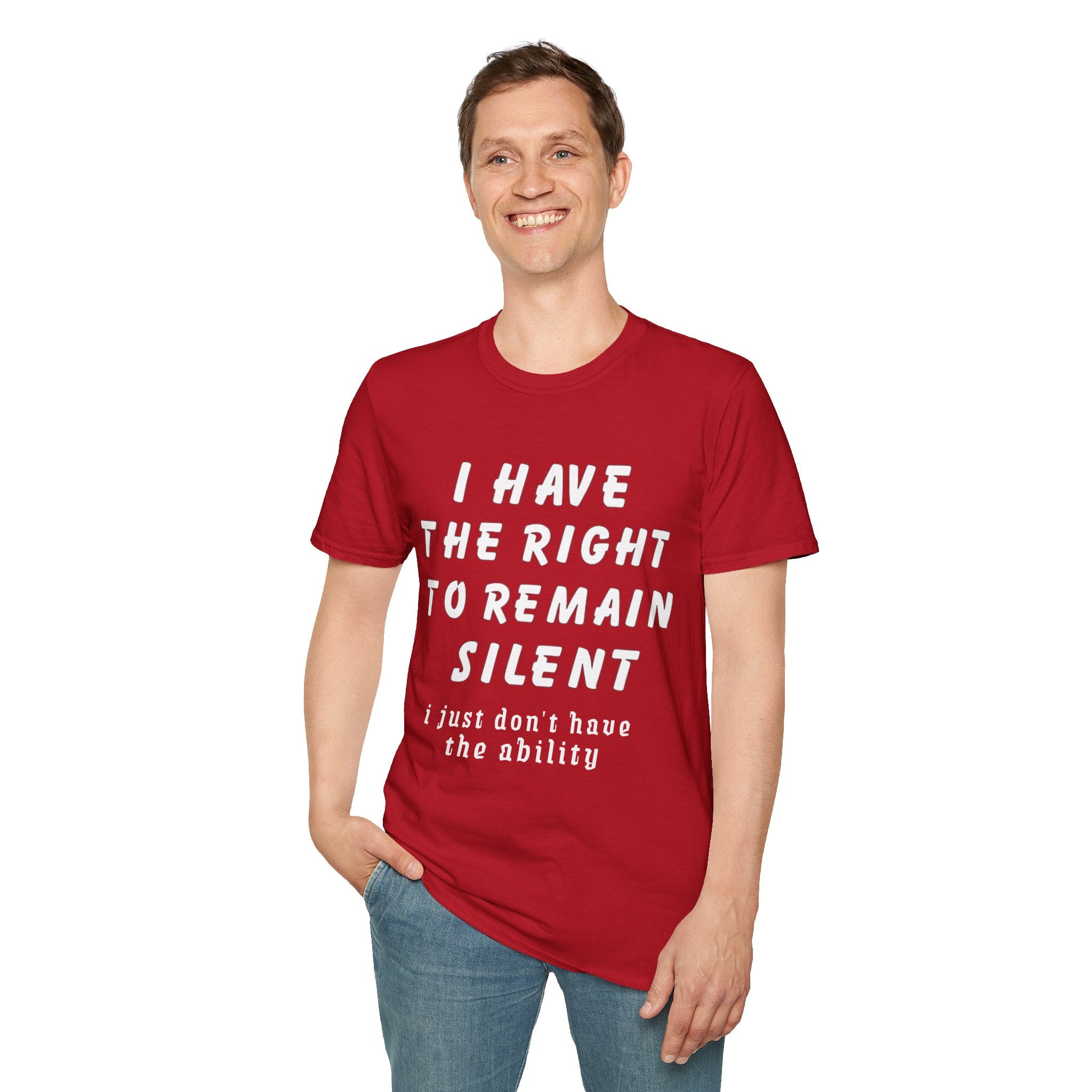I Have The Right to Remain Silent T-Shirt, Humorous Tee, Statement Shirt, Gift for Friends, Unisex Casual Wear, Quirky Graphic Tee