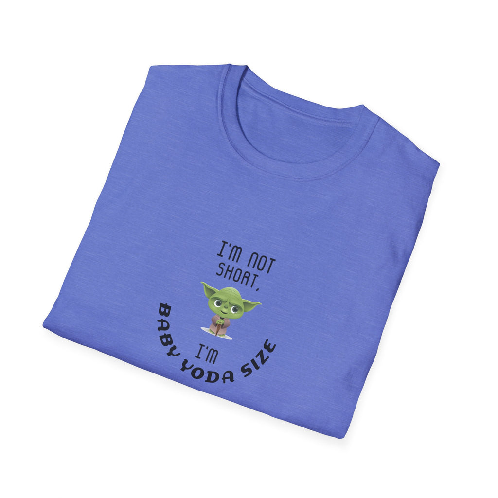 Baby Yoda T-Shirt — "I’m Not Short, I’m Baby Yoda Size" Cute Star Wars Dad Joke Tee