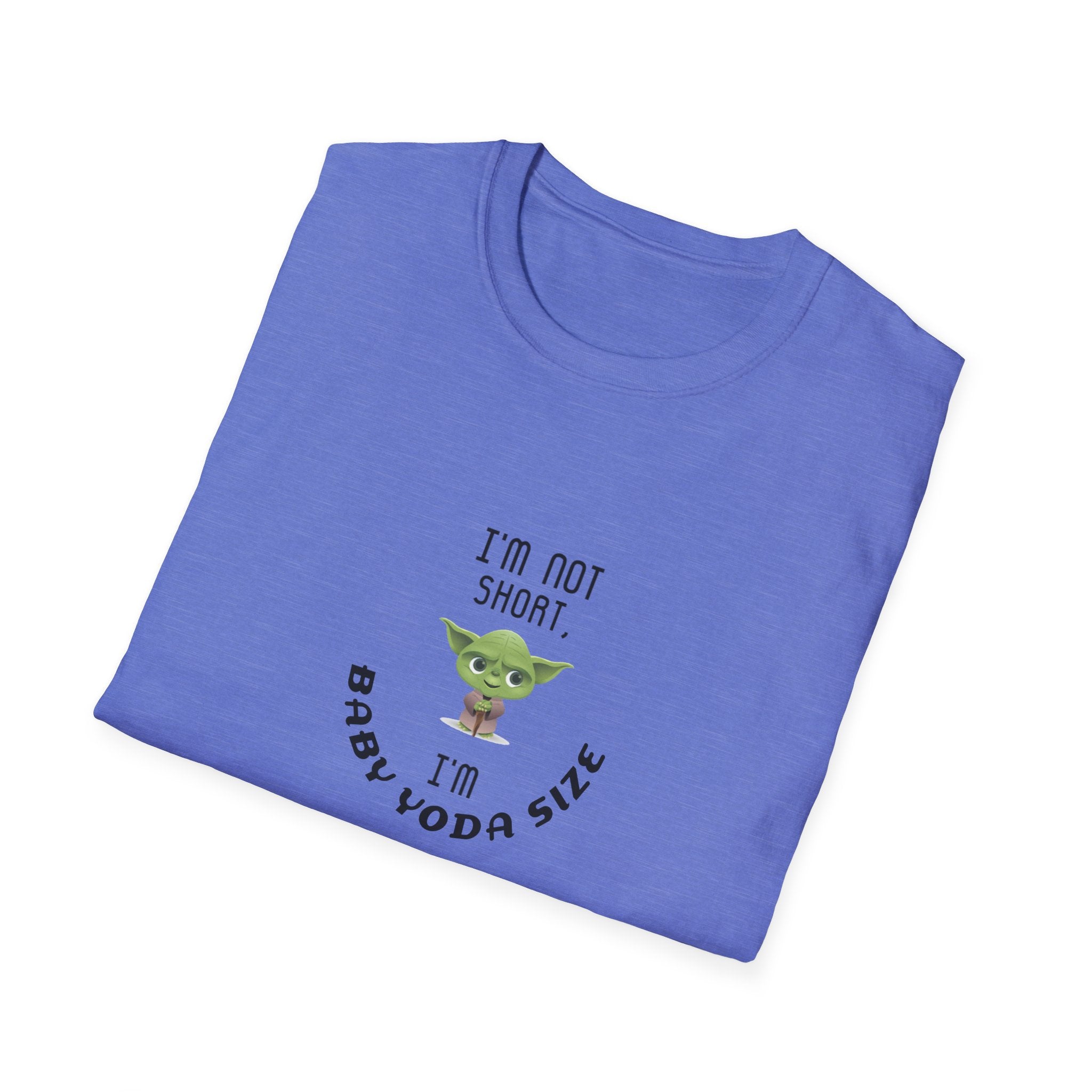 Baby Yoda T-Shirt — "I’m Not Short, I’m Baby Yoda Size" Cute Star Wars Dad Joke Tee