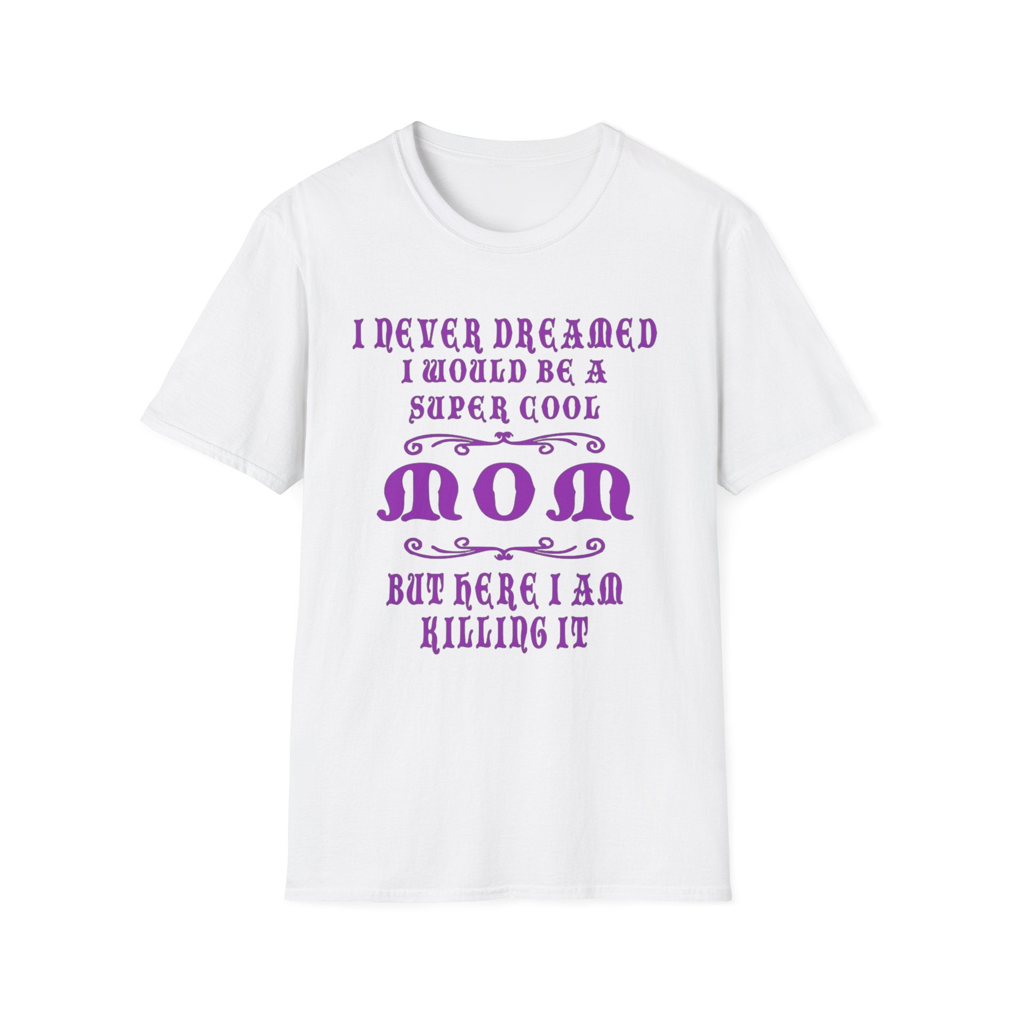 Super Cool Mom T-Shirt, Unisex Cotton Tee for Mother's Day, Birthday Gift for Moms, Funny Mom Shirt, Casual Family Apparel