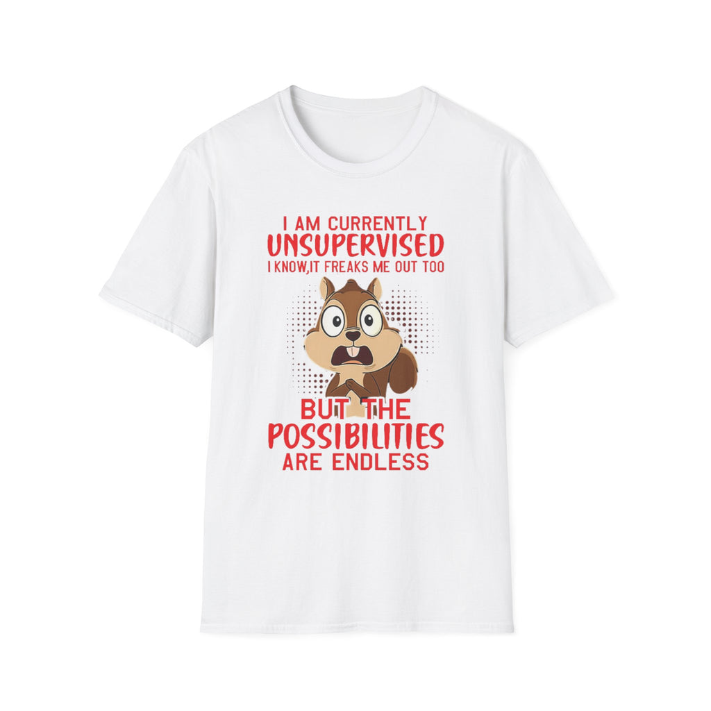 Unsupervised Possibilities T-Shirt, Funny Graphic Tee, Gift for Kids, Casual Wear, Birthday Gift, Unisex T-Shirt