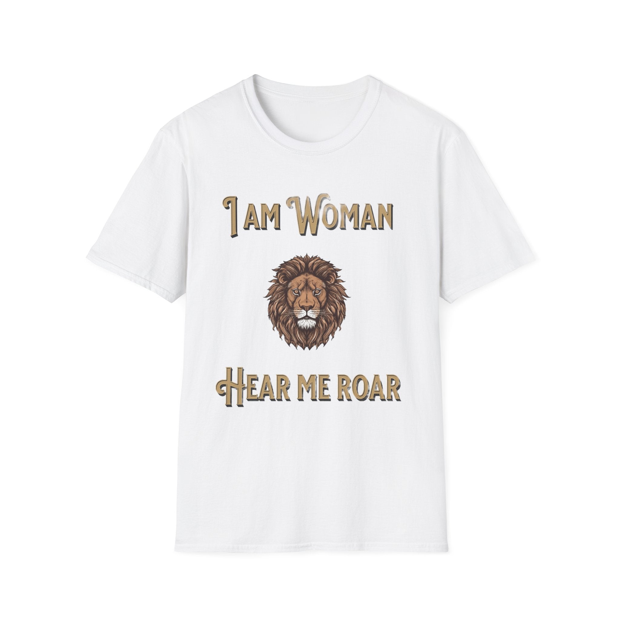 Empowering Women's T-Shirt: I Am Woman, Hear Me Roar | Feminist Apparel, Gift for Her, Motivational Tee, Casual Wear, Women's Rights