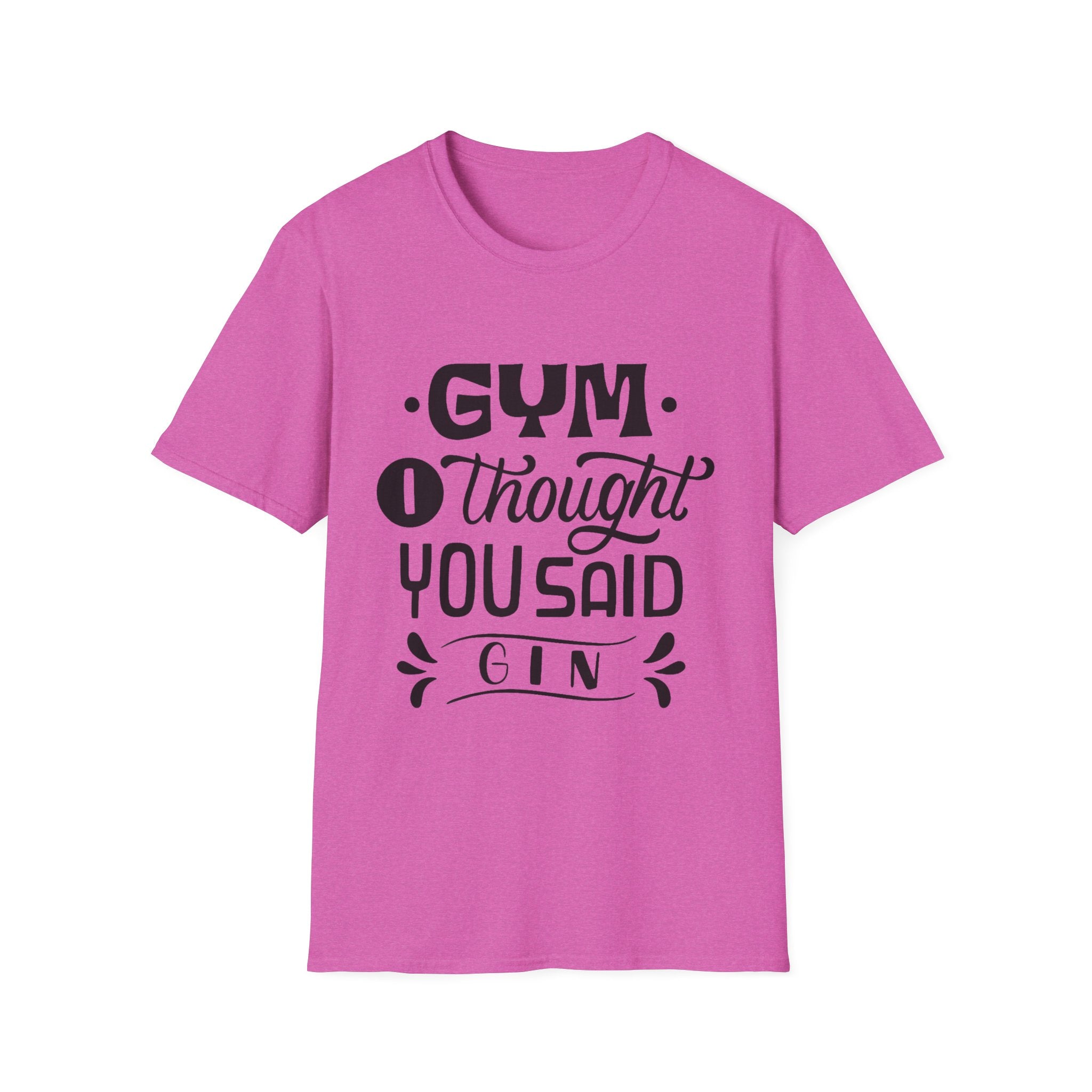 Funny Gym T-Shirt: 'I Thought You Said Gin', Unisex Softstyle Tee Perfect for Workout Lovers, Gift for Friends, Fitness Humor, Casual Wear