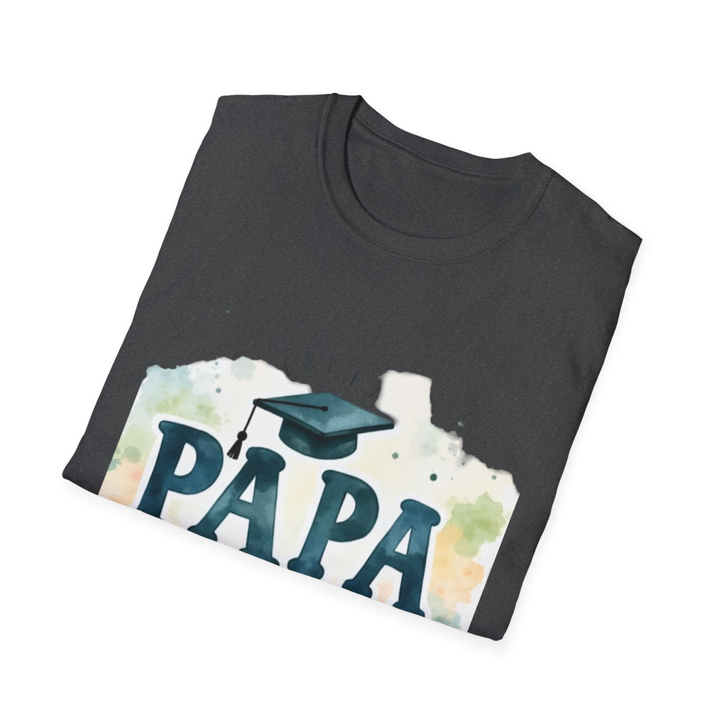 Funny Graduation T-Shirt for Dad, Great Gift for Father's Day, Papa Shirt, Unisex Softstyle Tee, Graduation Celebration Apparel