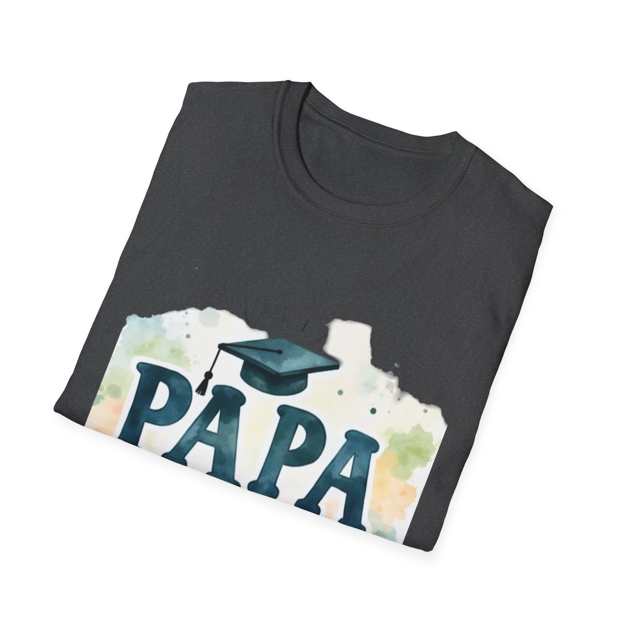 Funny Graduation T-Shirt for Dad, Great Gift for Father's Day, Papa Shirt, Unisex Softstyle Tee, Graduation Celebration Apparel