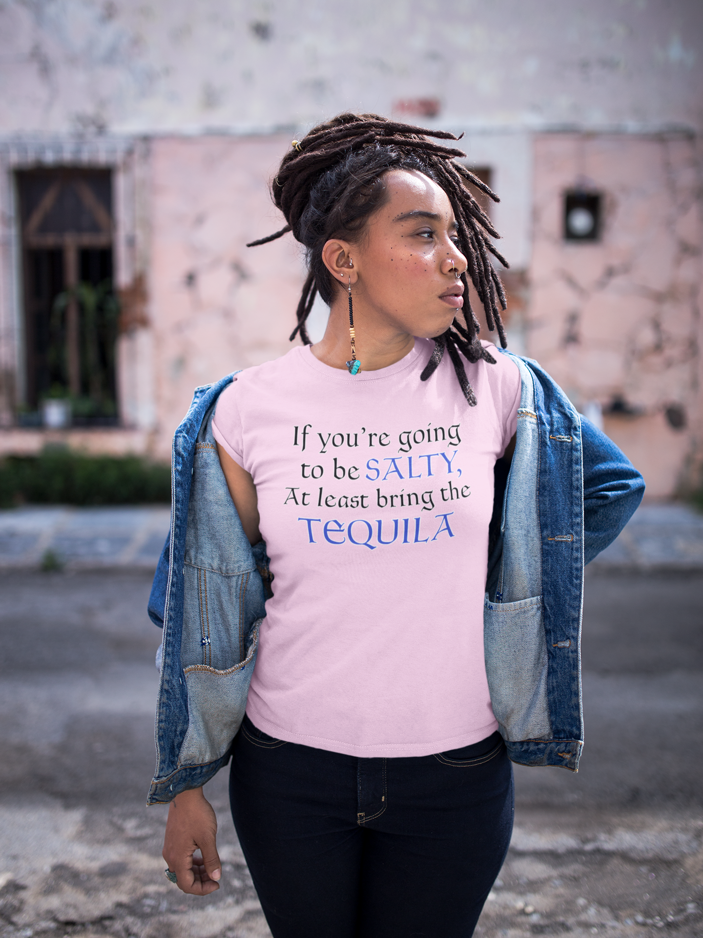 If You're Going To Be Salty At Least Bring The Tequila T-Shirt