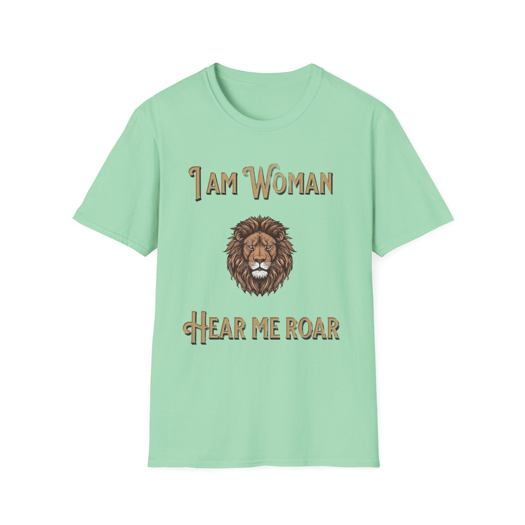 Empowering Women's T-Shirt: I Am Woman, Hear Me Roar | Feminist Apparel, Gift for Her, Motivational Tee, Casual Wear, Women's Rights