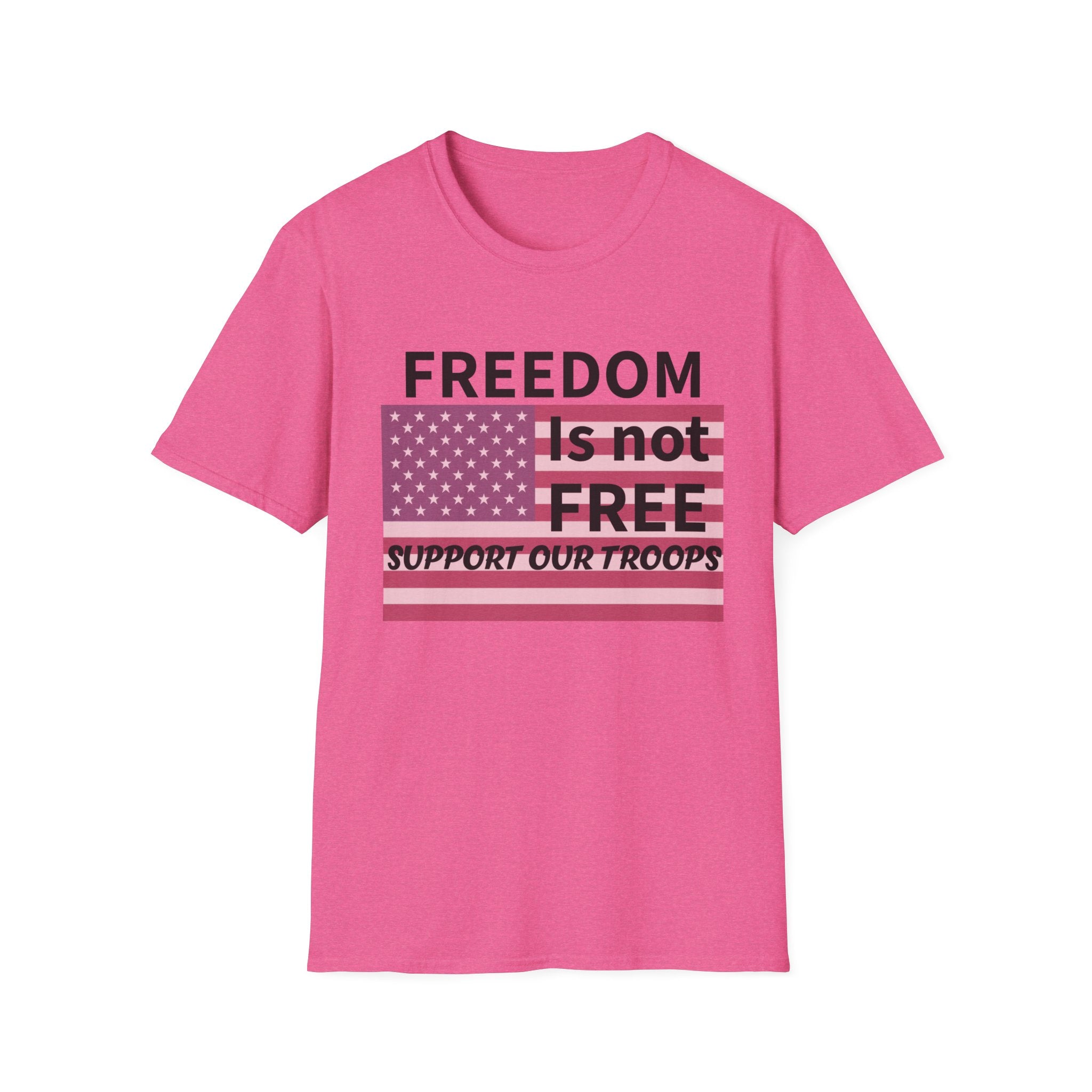 Patriotic Support Our Troops T-Shirt, Freedom is Not Free Tee, Memorial Day Shirt, Independence Day Gift, Veterans Day Apparel