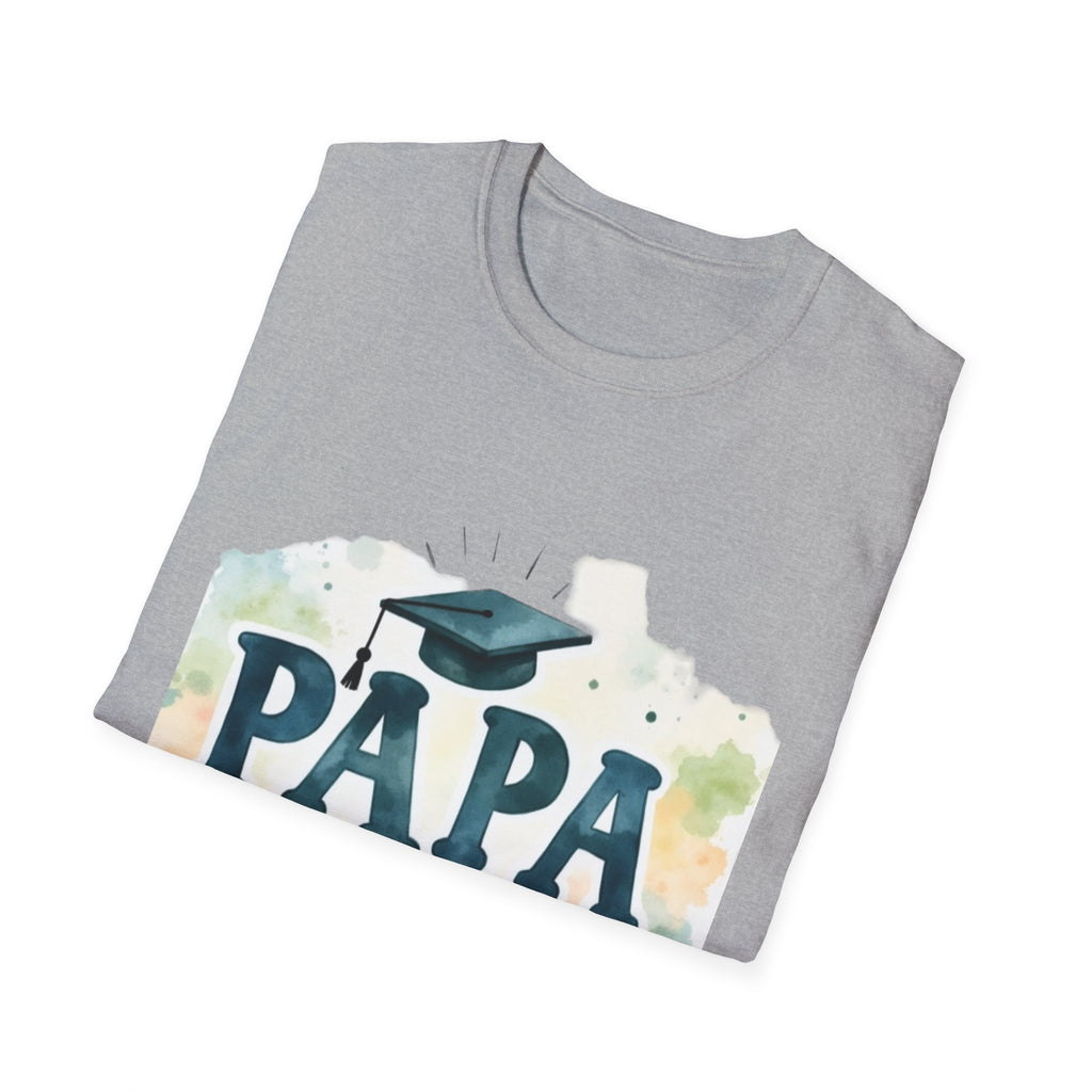 Funny Graduation T-Shirt for Dad, Great Gift for Father's Day, Papa Shirt, Unisex Softstyle Tee, Graduation Celebration Apparel