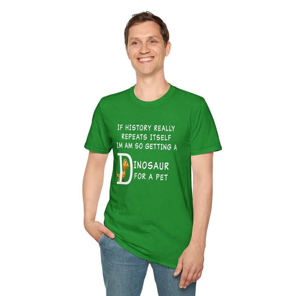 Dinosaur Pet Lover T-Shirt - Fun Green Unisex Softstyle Tee
