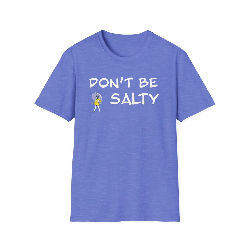 Don't Be Salty T-Shirt — Funny Sea Salt Mermaid Graphic Tee