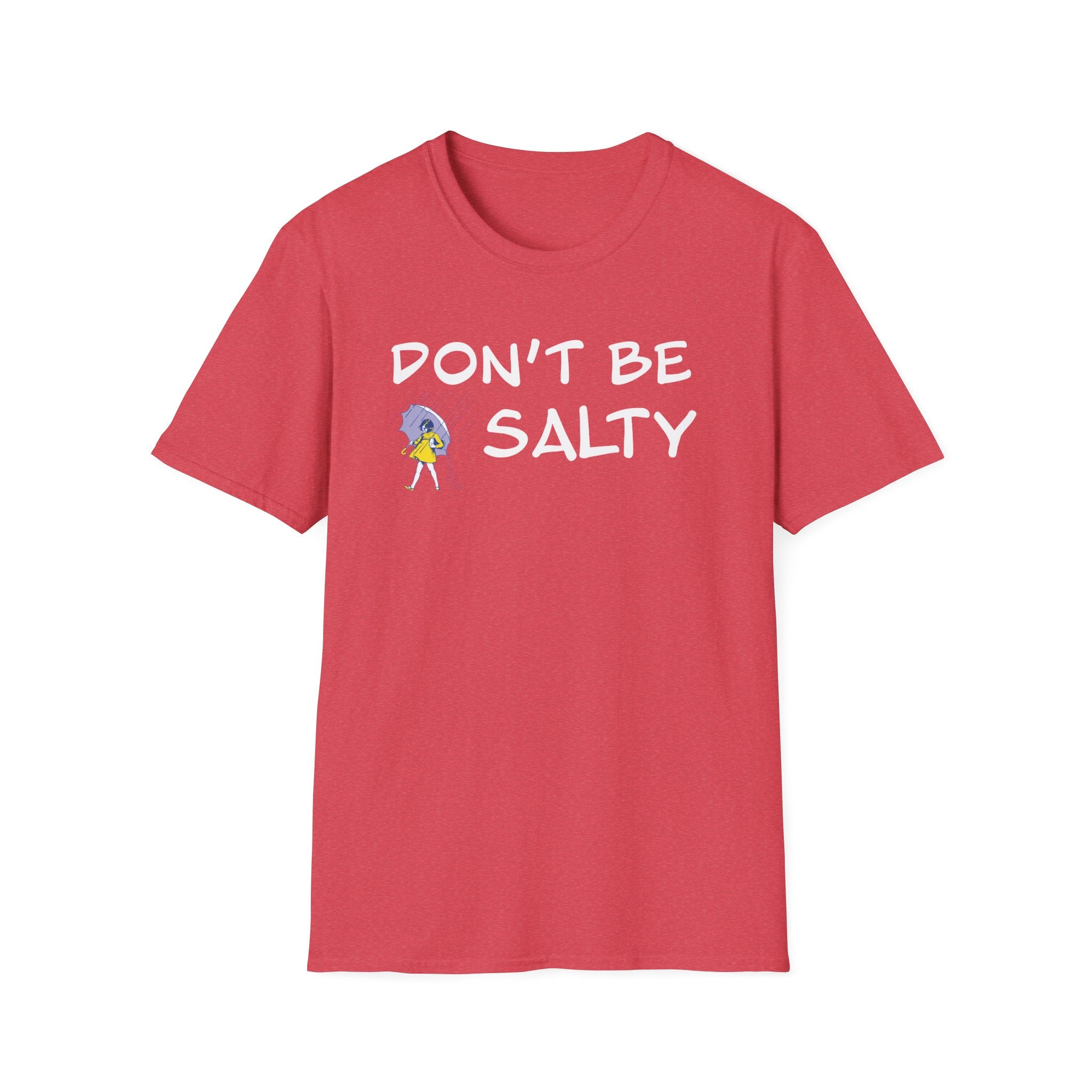 Don't Be Salty T-Shirt — Funny Sea Salt Mermaid Graphic Tee