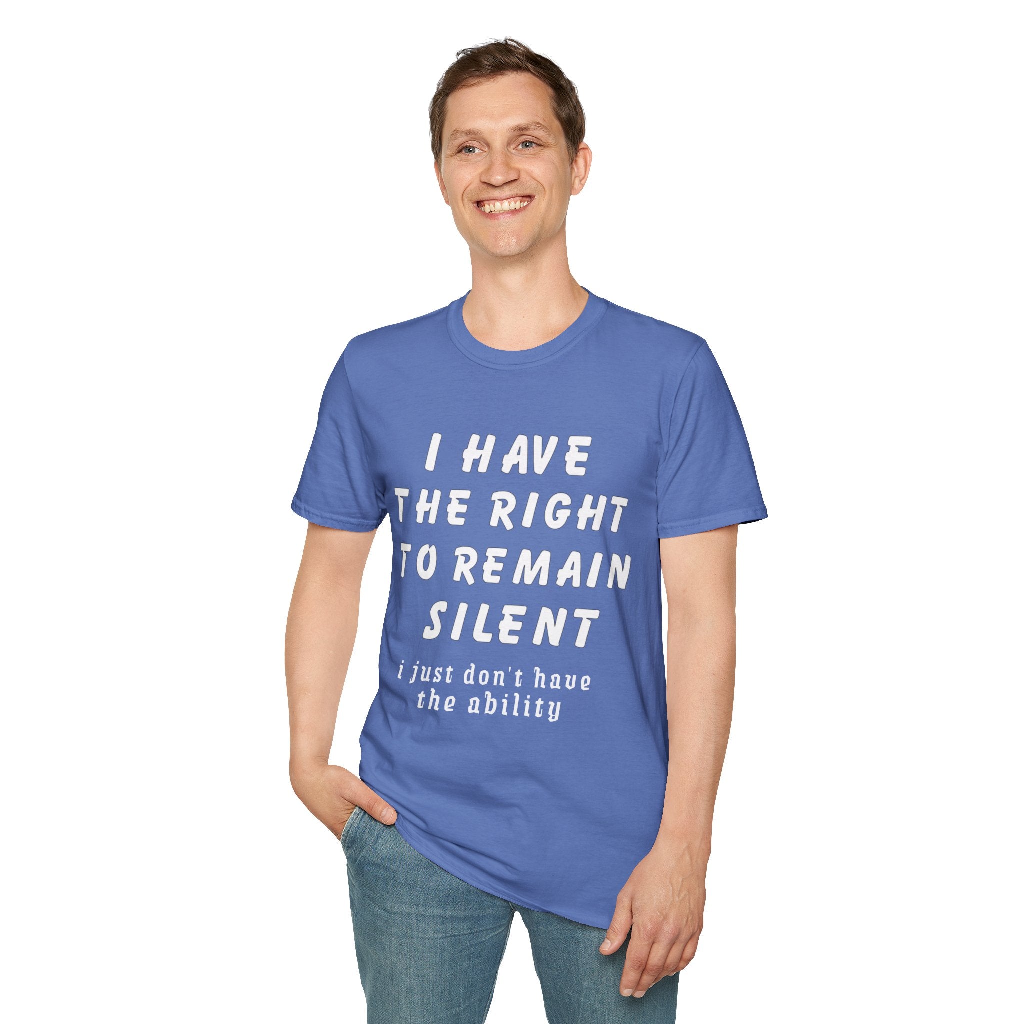 I Have The Right to Remain Silent T-Shirt, Humorous Tee, Statement Shirt, Gift for Friends, Unisex Casual Wear, Quirky Graphic Tee