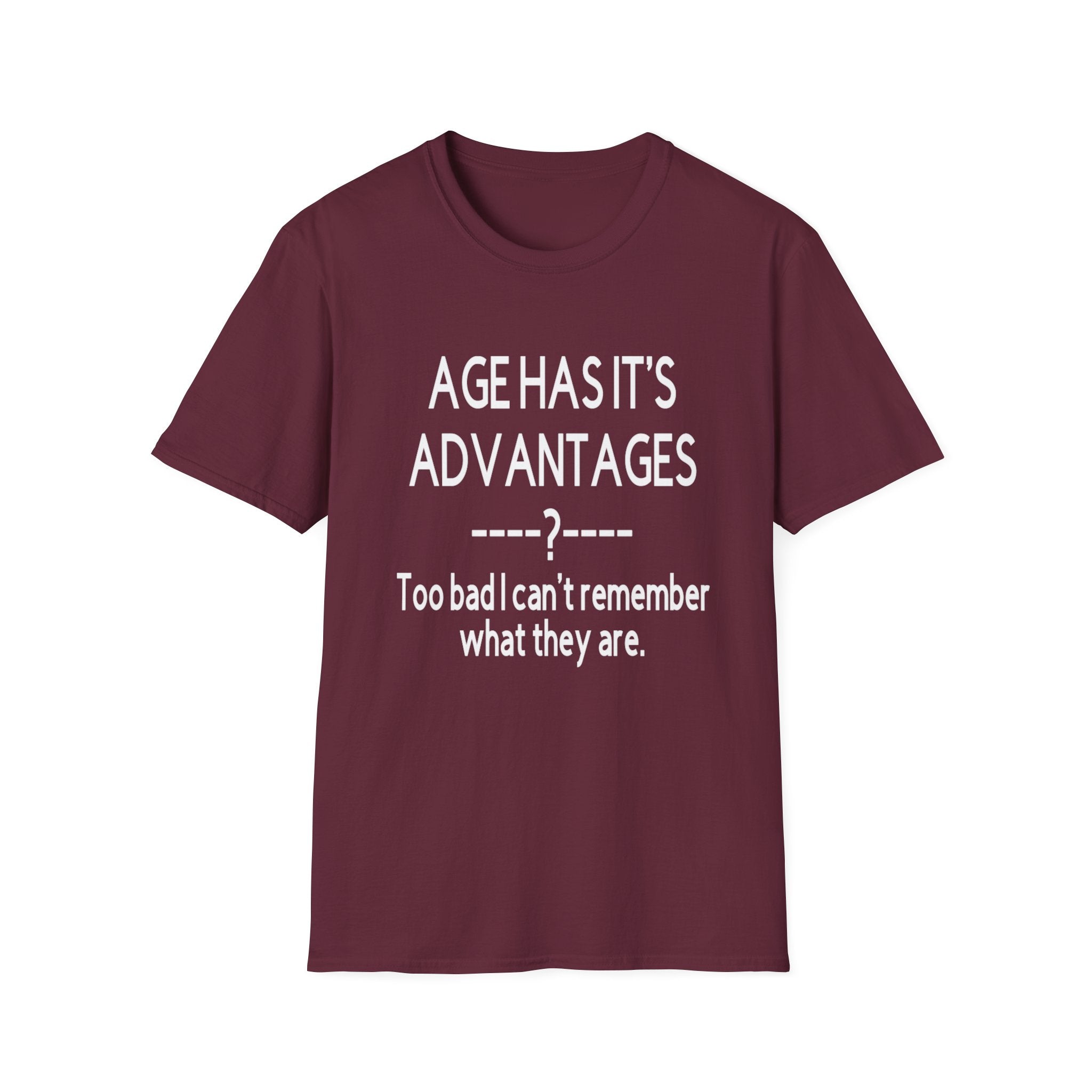 Funny Age Has Its Advantages Unisex Softstyle T-Shirt, Humorous Birthday Gift, Casual Wear, Gift for Friends, Age Humor Shirt