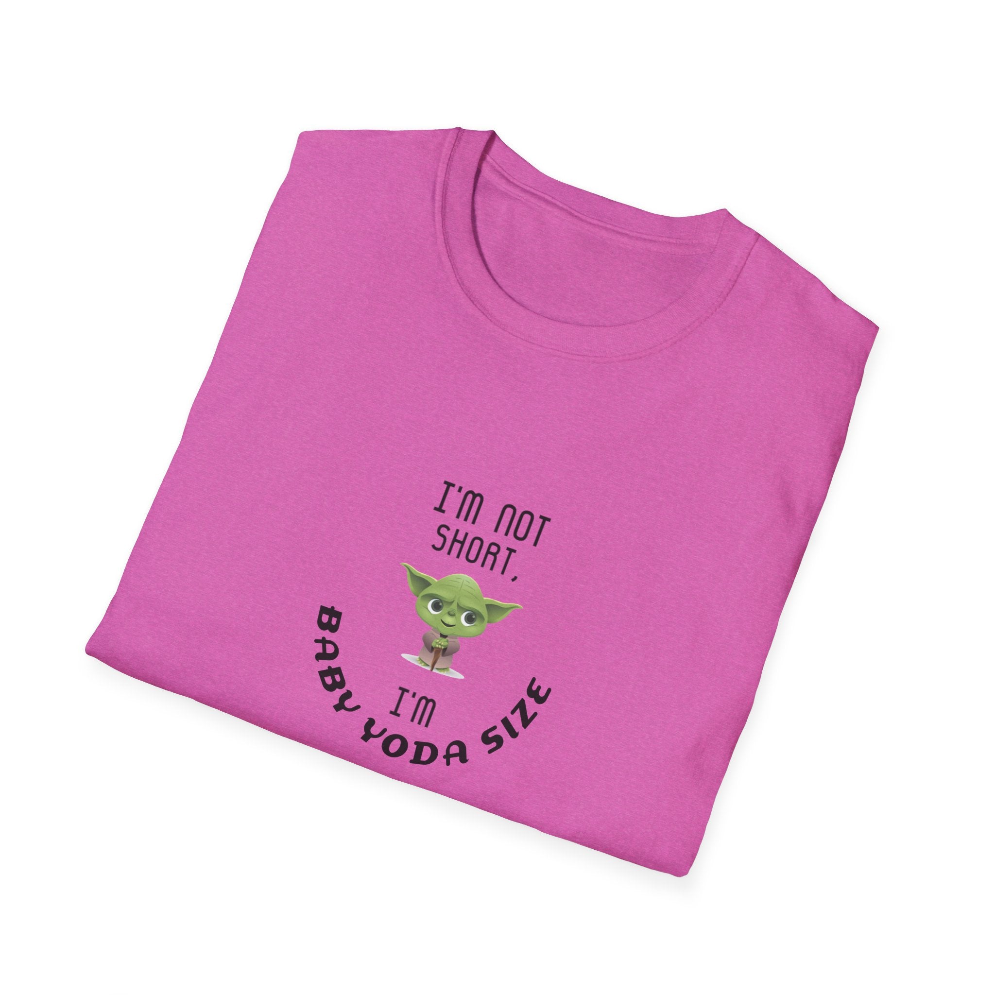 Baby Yoda T-Shirt — "I’m Not Short, I’m Baby Yoda Size" Cute Star Wars Dad Joke Tee