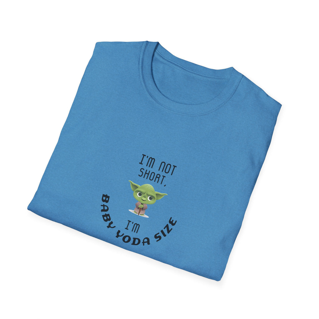 Baby Yoda T-Shirt — "I’m Not Short, I’m Baby Yoda Size" Cute Star Wars Dad Joke Tee